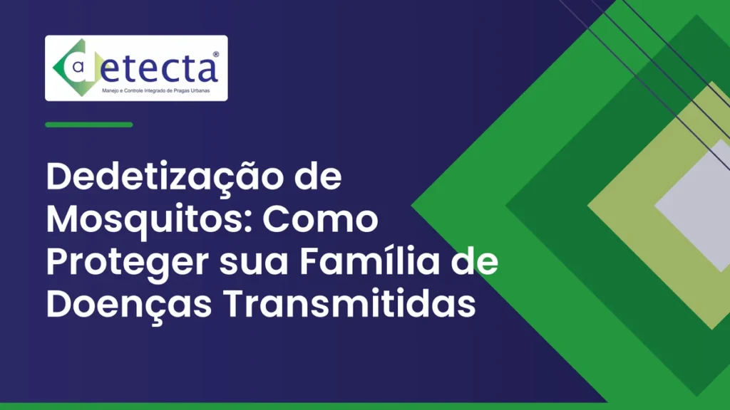 Capa do artigo sobre dedetização de Mosquitos.
