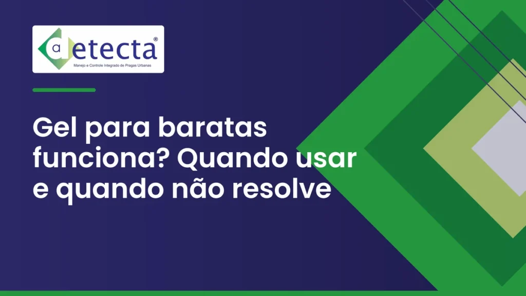 Capa do artigo sobre gel para baratas funciona? Quando usar e quando não resolve.